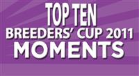 Breeders' Cup 2011 Top 10 Moments